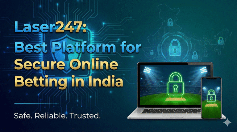 Why Laser247 is the Best Platform for Secure Online Betting in India